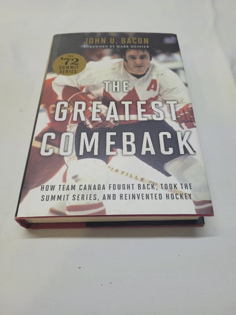 The Greatest Comeback John U Bacon Hardcover Team Canada Hockey Book